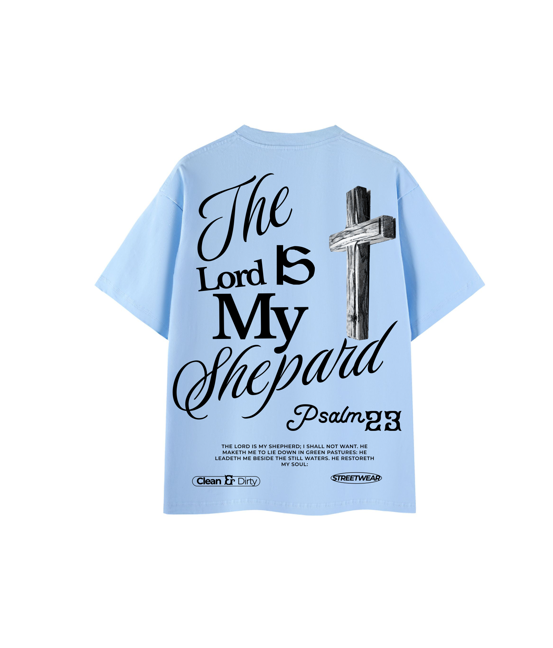 Psalm 23 Tee “Believer”