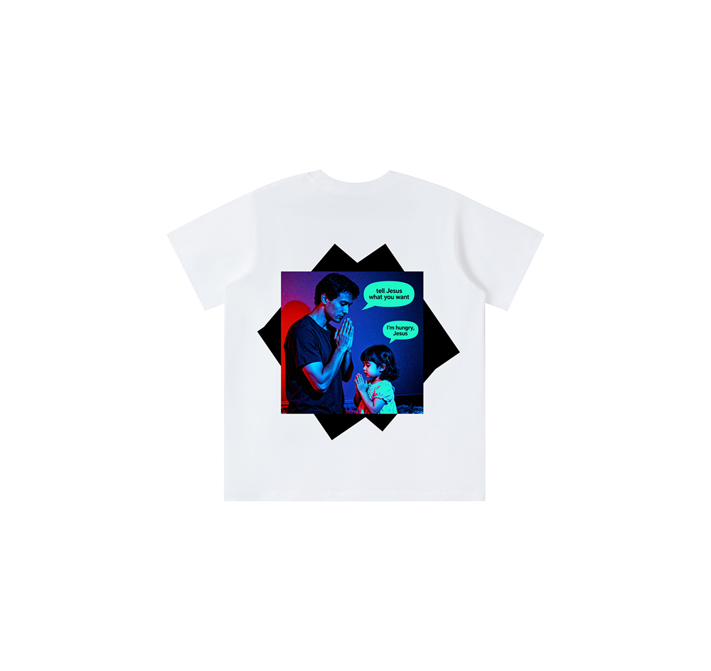 Tell Jesus What You Want Tee (Toddler)